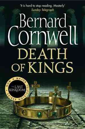 Death of Kings (The Saxon Stories, #6)