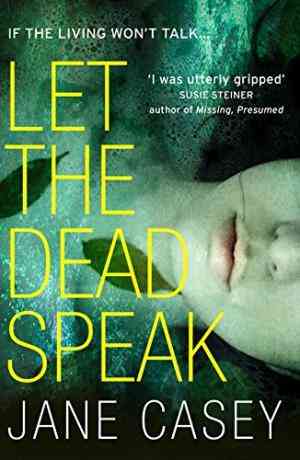 Let the Dead Speak (Maeve Kerrigan #7)