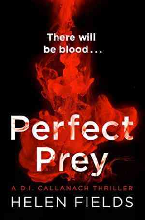 Perfect Prey (D.I. Callanach, #2)