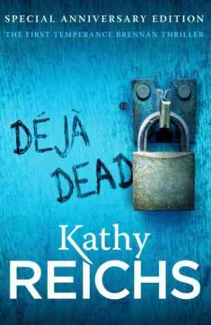 Dj Dead (Temperance Brennan, #1)