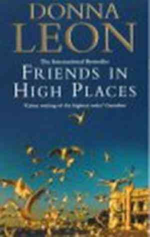 Friends in High Places (Commissario Brunetti, #9)