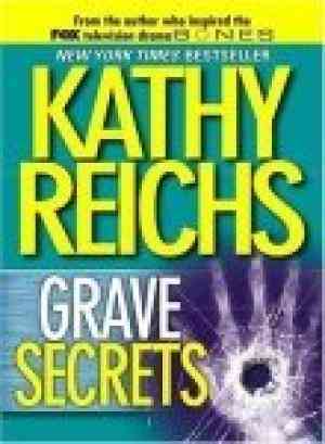 Grave Secrets (Temperance Brennan, #5)