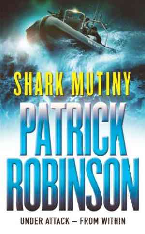 The Shark Mutiny (Admiral Arnold Morgan, #5)