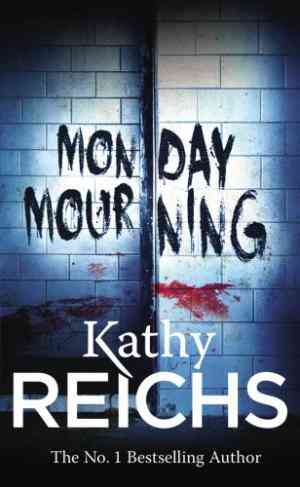 Monday Mourning (Temperance Brennan, #7)