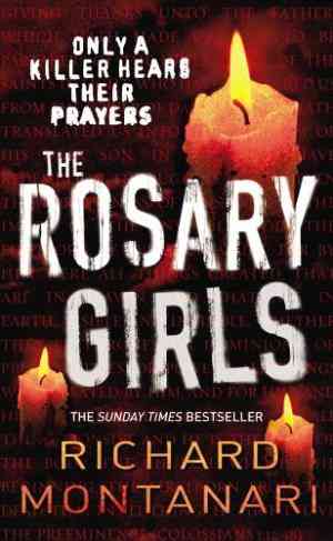 The Rosary Girls (Jessica Balzano & Kevin Byrne, #1)