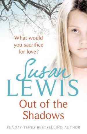 Out of the Shadows by Susan    Lewis