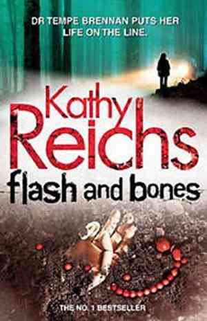 Flash and Bones (Temperance Brennan, #14)