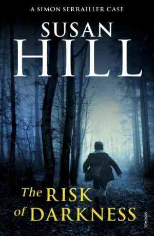 The Risk of Darkness (Simon Serrailler, #3)