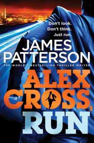 Alex Cross, Run (Alex Cross, #20)