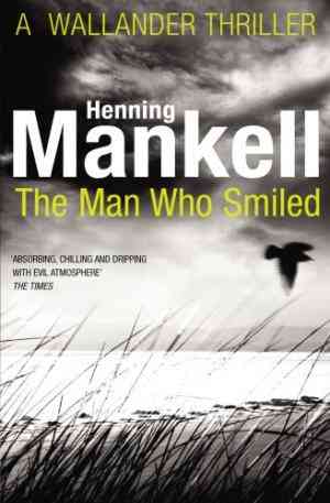 The Man Who Smiled (Kurt Wallander #4)