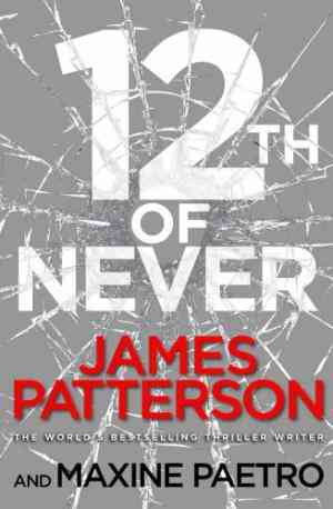 12th of Never (Women's Murder Club, #12)