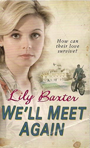 Lily Baxter Well Meet Again