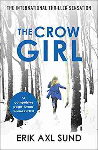 The Crow Girl (Victoria Bergman, #1-3)