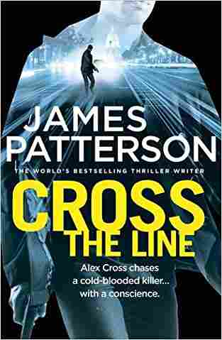 Cross the Line: (Alex Cross 24)