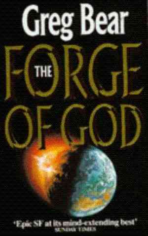 The Forge of God (Forge of God, #1)