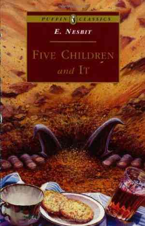 Five Children and It (Five Children #1)