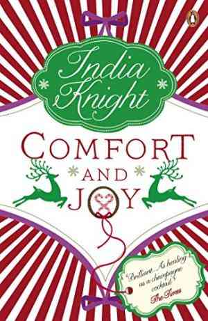 Comfort and Joy by India Knight