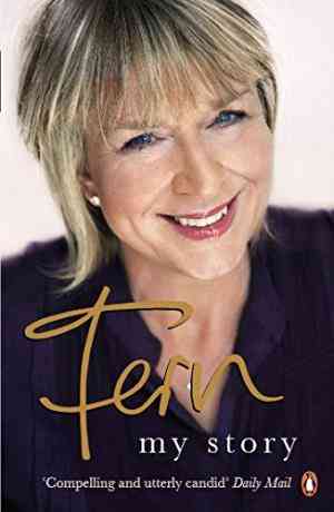 Fern: My Story. Fern Britton