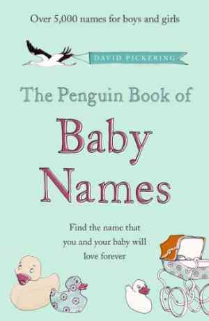 The Penguin Book of Baby Names