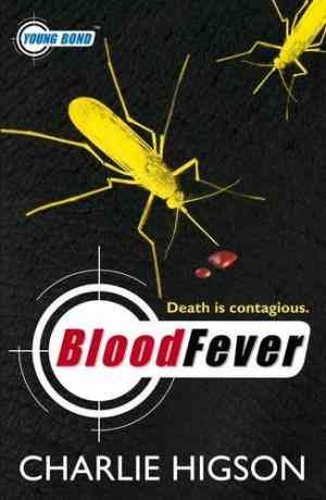 Blood Fever (Young Bond, #2)