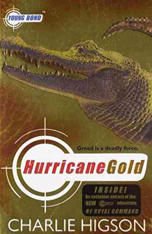 Hurricane Gold (Young Bond, #4)