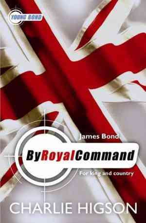 By Royal Command (Young Bond, #5)