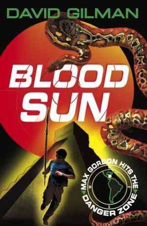 Blood Sun (Danger Zone, #3)