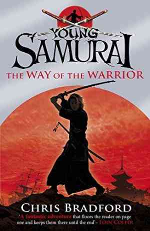 The Way of the Warrior (Young Samurai, #1)