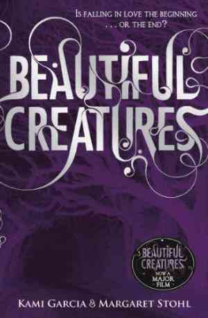 Beautiful Creatures (Caster Chronicles, #1)