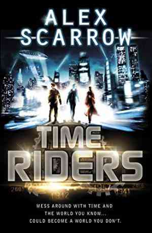 TimeRiders (TimeRiders, #1)