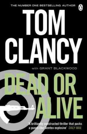 Dead or Alive (Jack Ryan Jr.,#2)