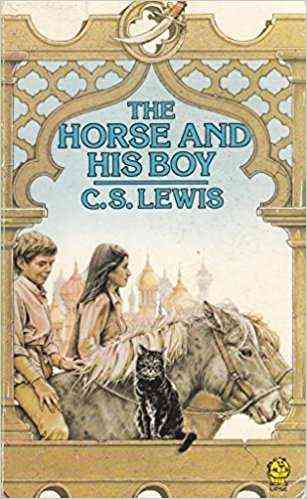 The Horse and His Boy (Chronicles of Narnia, #5)