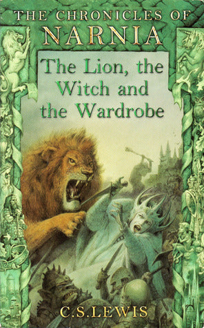 The Lion, the Witch and the Wardrobe (Chronicles of Narnia, #2)