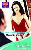 The Heart Surgeons Proposal (Medical Romance S.)