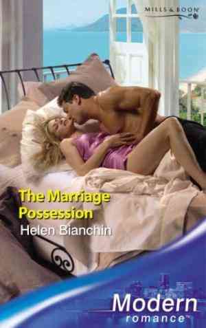 The Marriage Possession (Wedlocked!) (Modern Romance, #649)