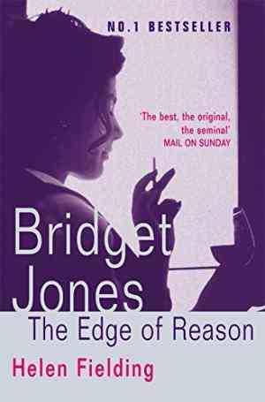 Bridget Jones: The Edge of Reason (Bridget Jones, #2)