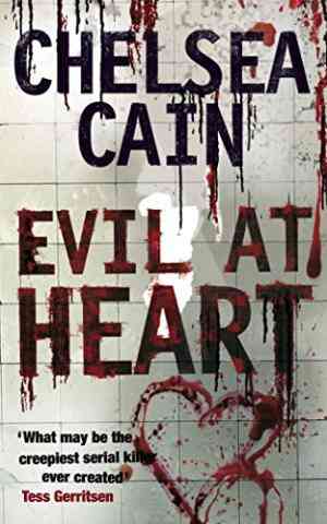 Evil at Heart (Gretchen Lowell, #3)