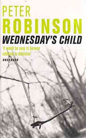 Wednesdays Child (Inspector Banks, #6)