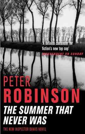 The Summer That Never Was (Inspector Banks, #13)