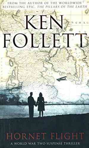 Hornet Flight by Ken Follett,