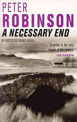 A Necessary End (Inspector Banks, #3)