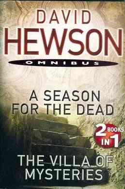 A Season For The Dead / The Villa Of Mysteries (Nic Costa, #1, #2)