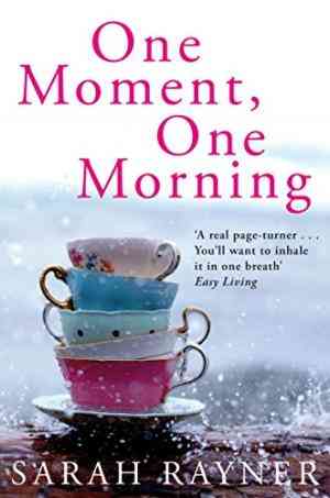 One Moment, One Morning