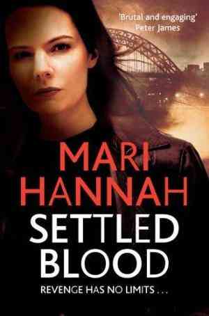 Settled Blood (DCI Kate Daniels, #2)