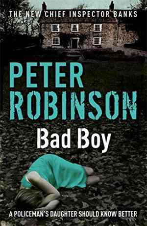 Bad Boy (Inspector Banks, #19)