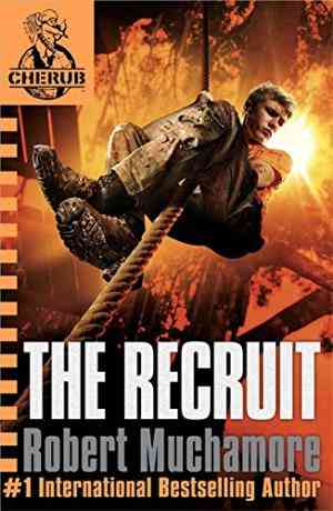 The Recruit (Cherub, #1)