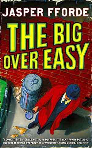 The Big Over Easy (Nursery Crime, #1)