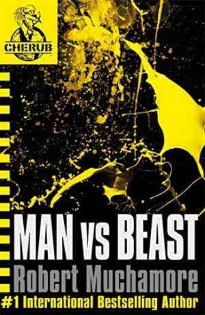 Man vs. Beast (Cherub, #6)