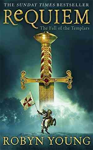 Requiem: The Fall of the Templars (Brethren Trilogy, #3)