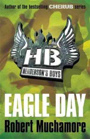 Eagle Day (Henderson's Boys, #2)